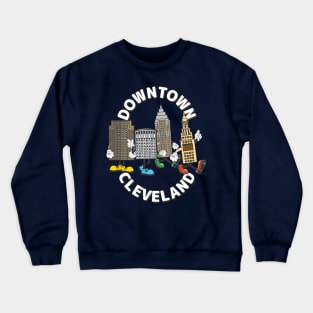 Downtown Cleveland Walking Crewneck Sweatshirt